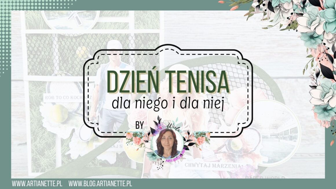 Dzień tenisa dla niej i dla niego