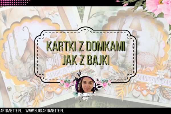 Bajkowe kartki z okienkami