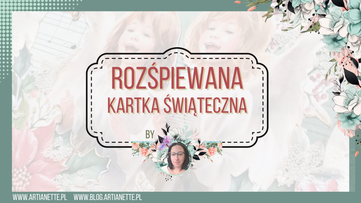 Rozśpiewana kartka świąteczna
