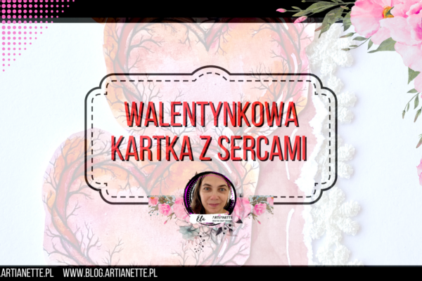 Walentynkowe serca